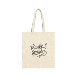 Thankful Season Tote | Thanksgiving, Fall Harvest Canvas Tote