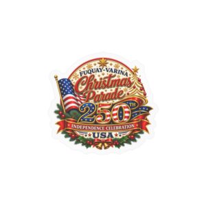 Kiss-Cut Vinyl Decal — Fuquay-Varina 250th Christmas Parade & Independence Celebration USA